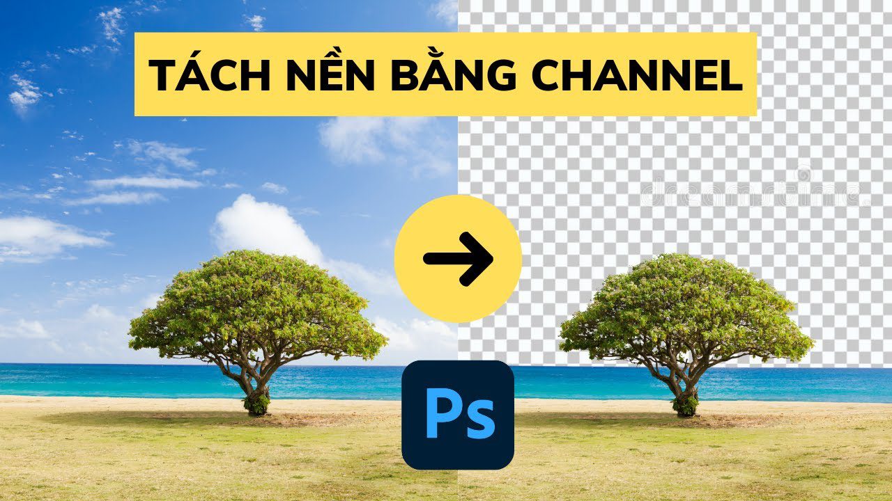 Tách nền bằng Channel